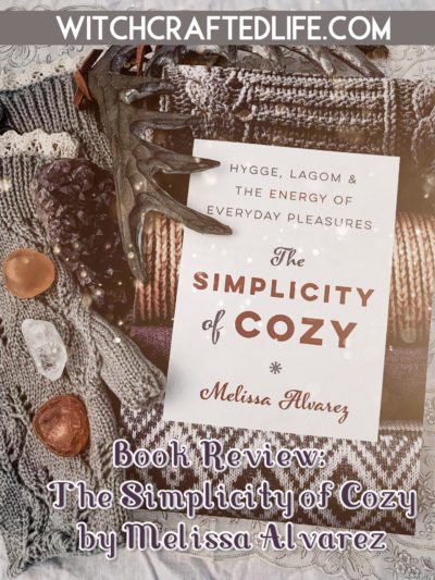 Book Review: The Simplicity of Cozy by Melissa Alvarez