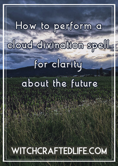 Cloud divination spell for clarity about the future