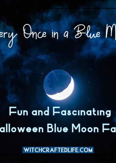 Every Once in a Blue Moon: Fun and Fascinating Halloween Blue Moon Facts