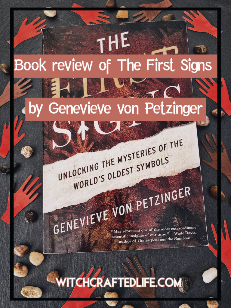 Book review: The First Signs: Unlocking the Mysteries of The World’s Oldest Signs by Genevieve von Petzinger