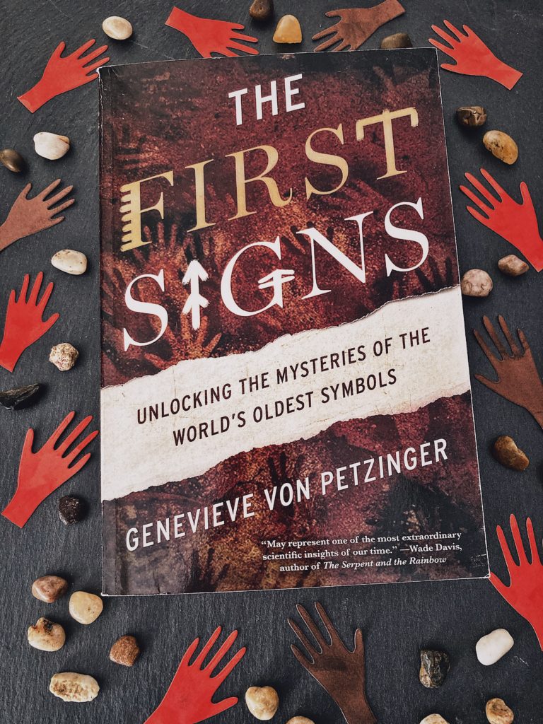 Book review: The First Signs: Unlocking the Mysteries of The World’s Oldest Signs by Genevieve von Petzinger