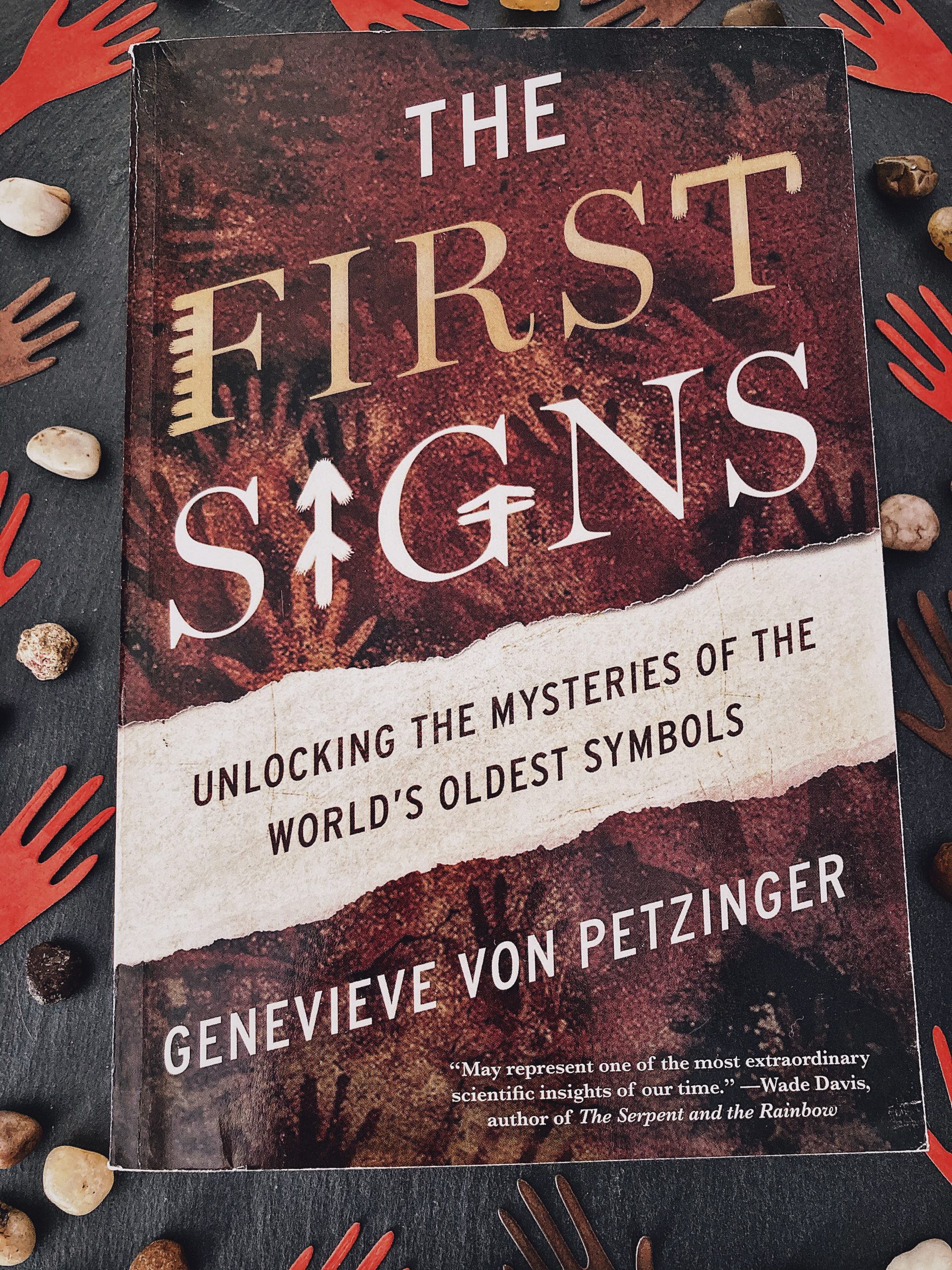 The First Signs by Genevieve von Petzinger