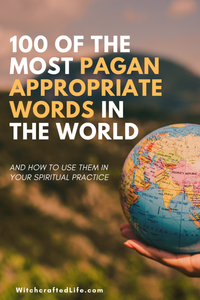 100 of The Most Pagan Appropriate Words in The World