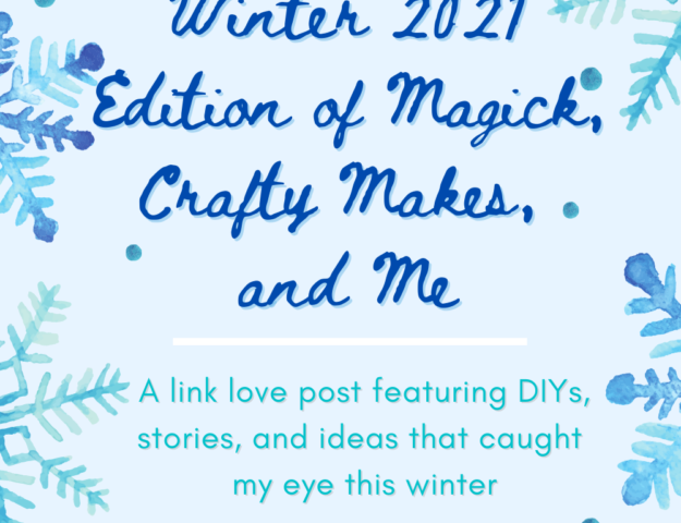 Witchcrafted Life Winter 2021 Link Love Post