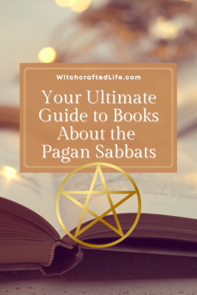 Your Ultimate Guide to Books about the Pagan Sabbats