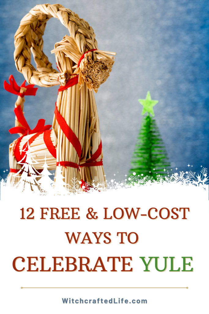 12 Free and Low Cost Ways to Celebrate Yule