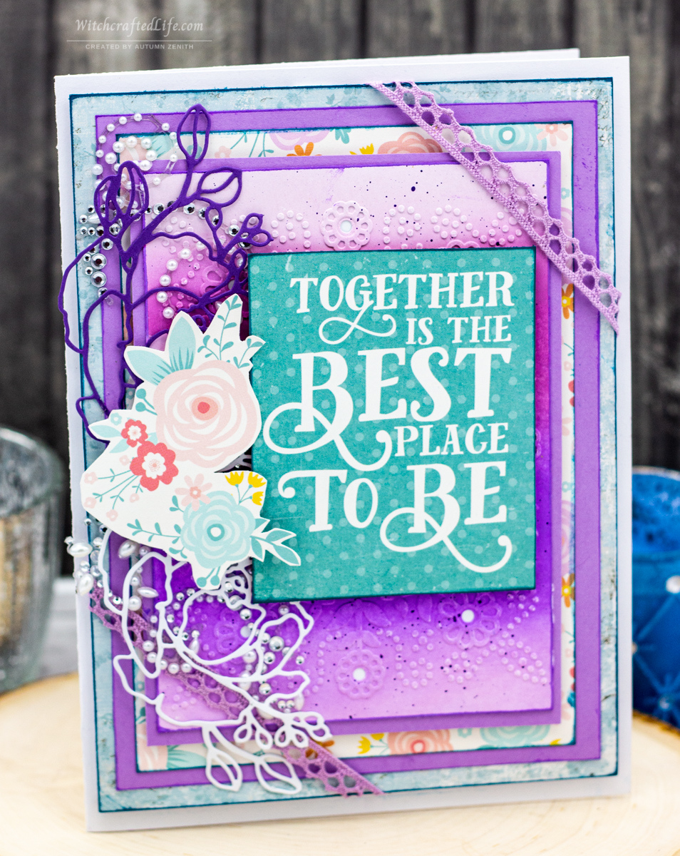 Lovely Purple Inked and Embossed Together is the Best Place to Be Card