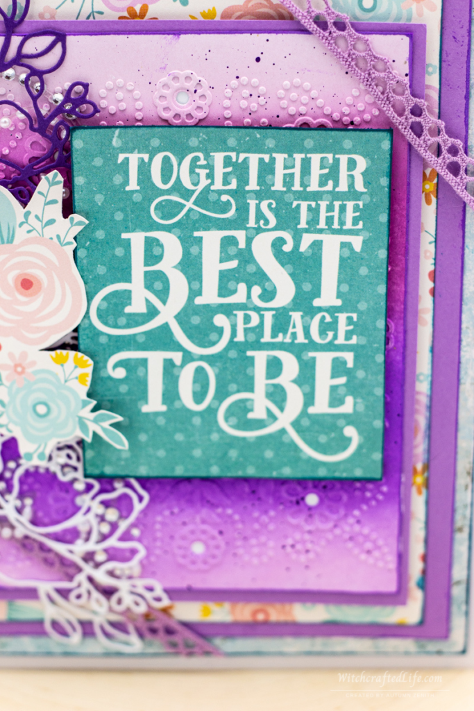 Lovely Purple Inked and Embossed Together is the Best Place to Be Card